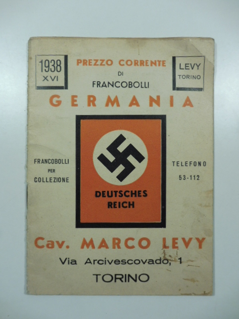 Cav. Marco Levy. Via Arcivescovado 1. Prezzo corrente di francobolli Germania. Francobolli per collezione. 1938